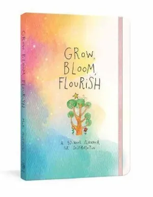 Grow  Bloom  Flourish